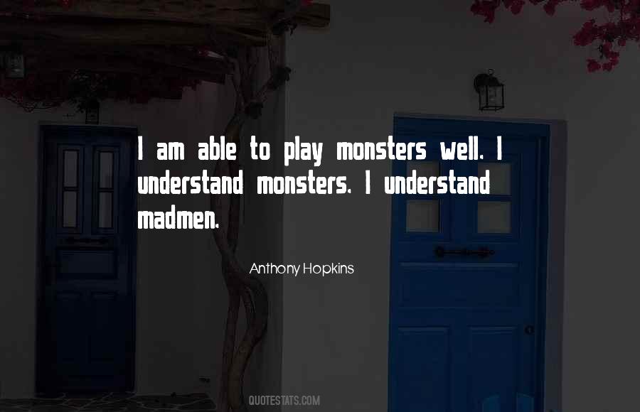 Anthony Hopkins Quotes #214129