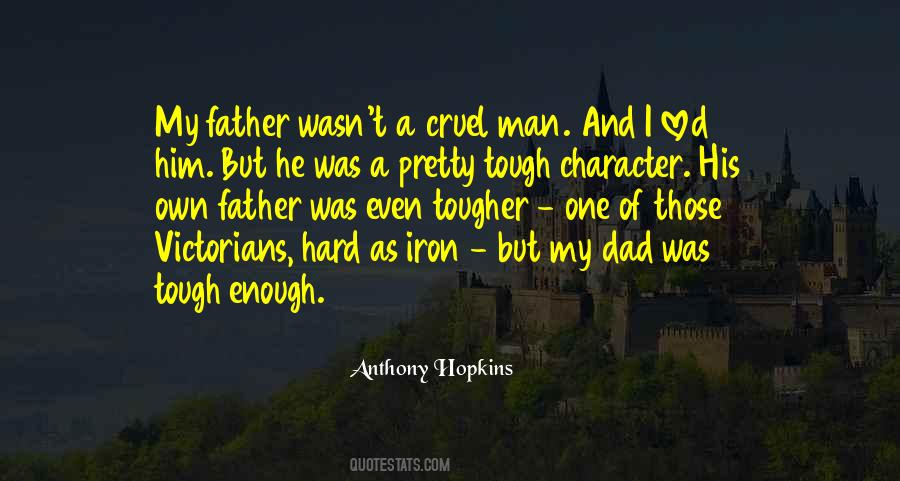 Anthony Hopkins Quotes #305598