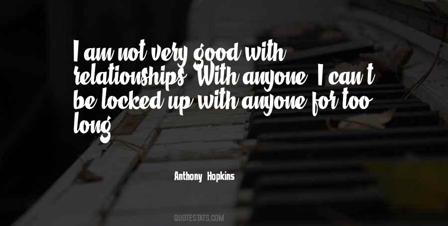 Anthony Hopkins Quotes #329873