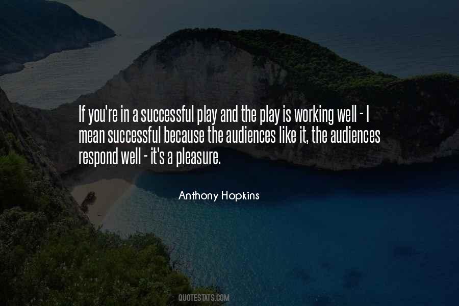 Anthony Hopkins Quotes #908387