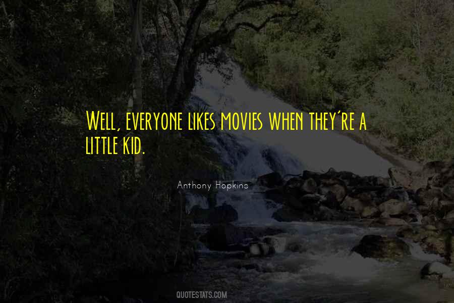 Anthony Hopkins Quotes #913810