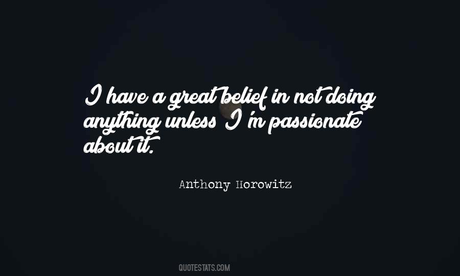 Anthony Horowitz Quotes #1183218