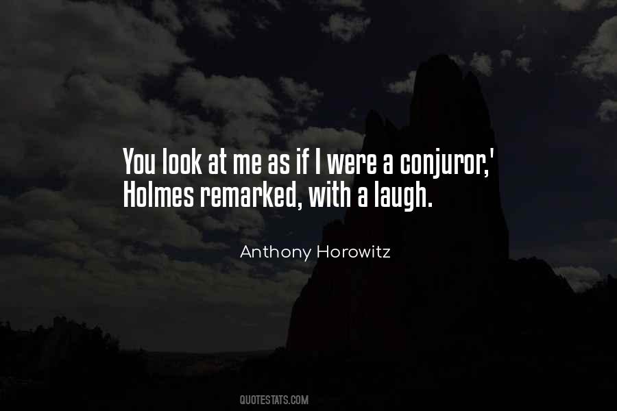 Anthony Horowitz Quotes #1258140