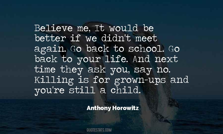 Anthony Horowitz Quotes #1447188