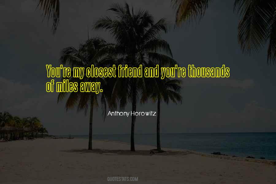 Anthony Horowitz Quotes #1472391