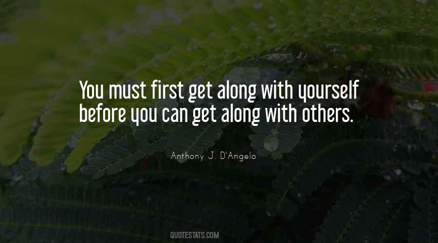 Anthony J. D'Angelo Quotes #918942