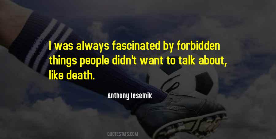 Anthony Jeselnik Quotes #1505493