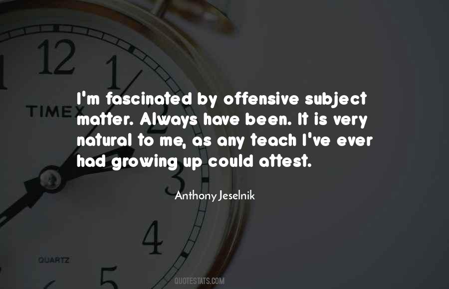 Anthony Jeselnik Quotes #1782156