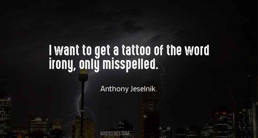 Anthony Jeselnik Quotes #1792880