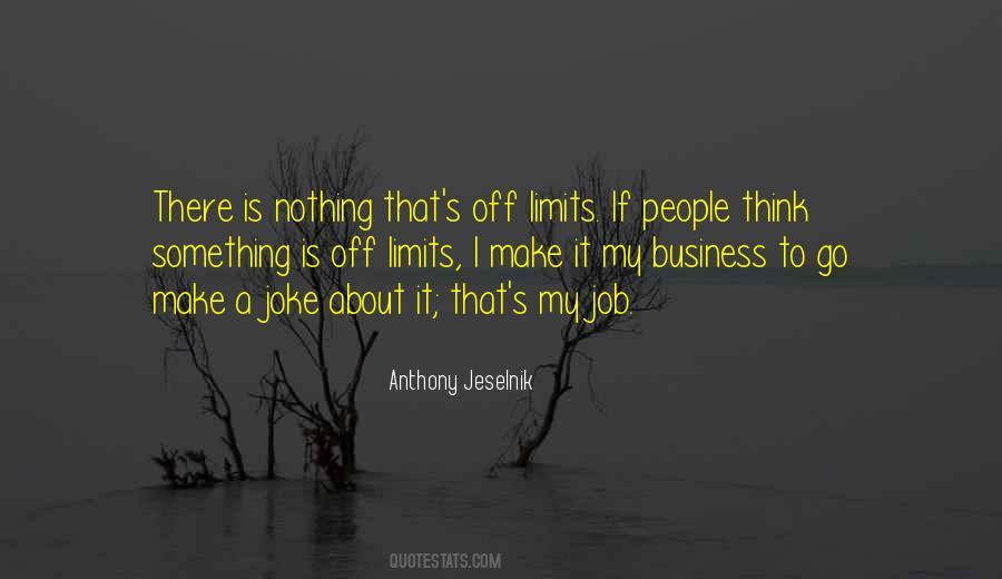 Anthony Jeselnik Quotes #325475