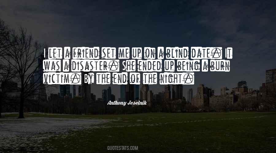 Anthony Jeselnik Quotes #539354