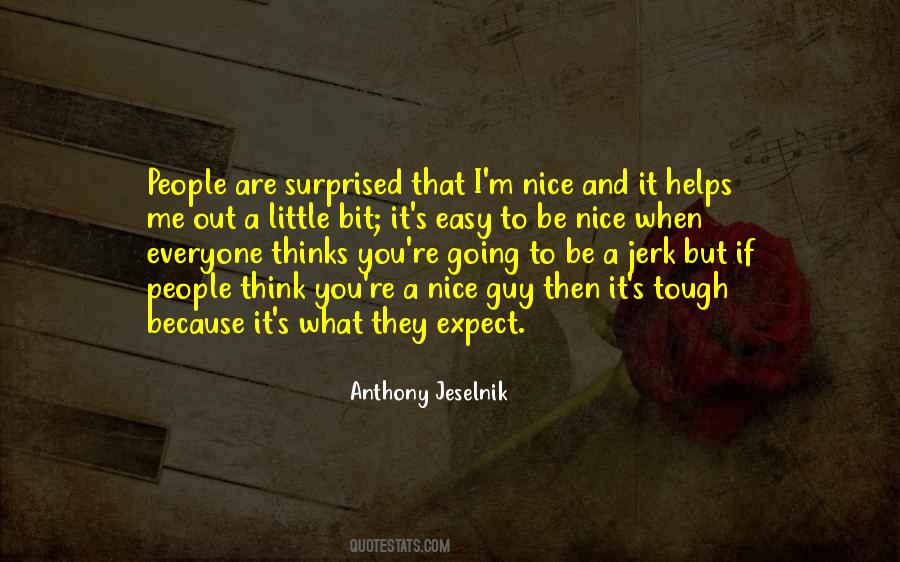 Anthony Jeselnik Quotes #616579