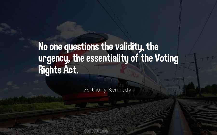 Anthony Kennedy Quotes #1156880