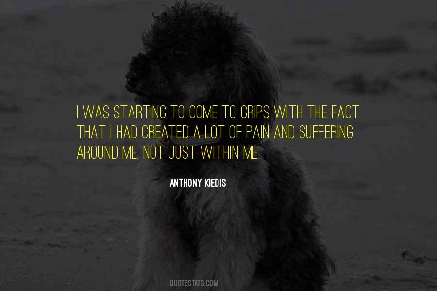 Anthony Kiedis Quotes #1096657
