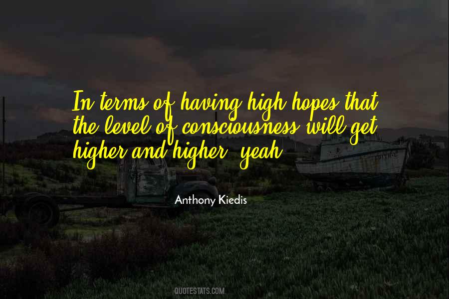 Anthony Kiedis Quotes #1463725
