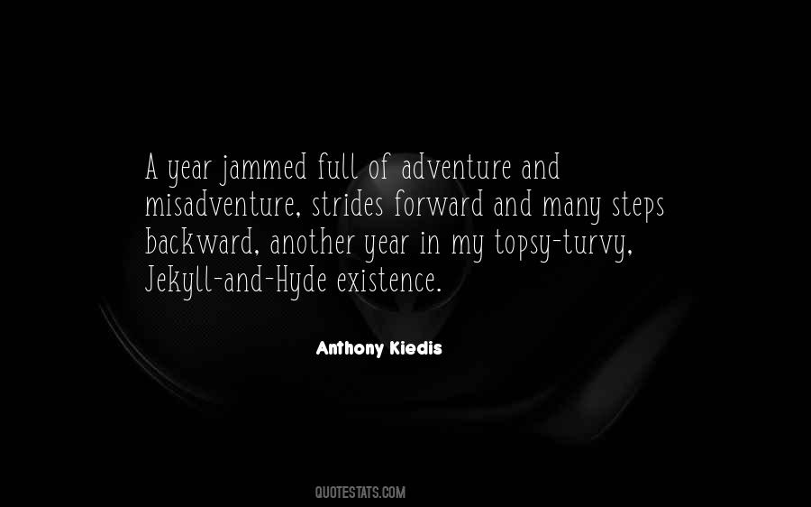 Anthony Kiedis Quotes #1756988