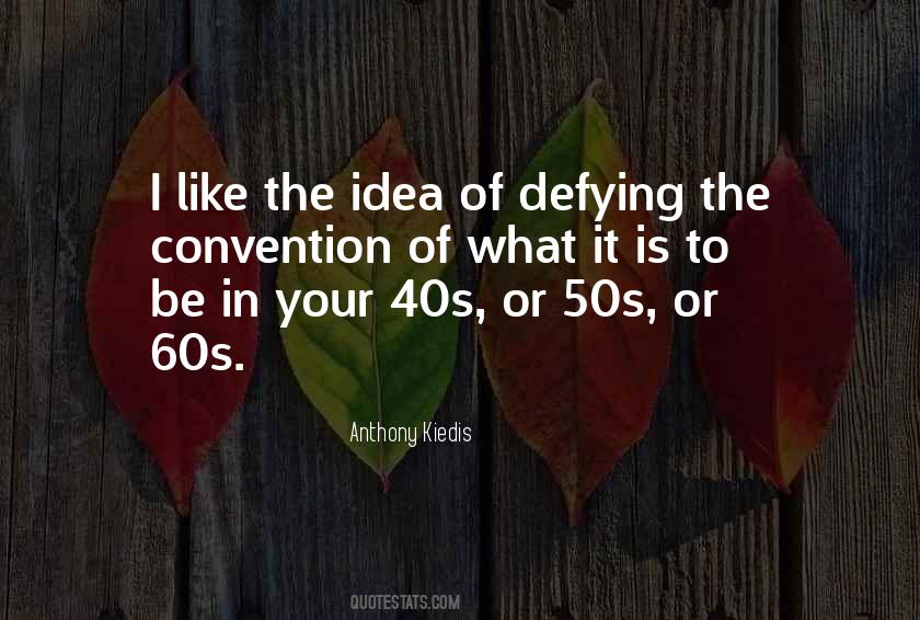 Anthony Kiedis Quotes #61516