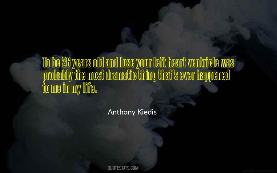 Anthony Kiedis Quotes #780709