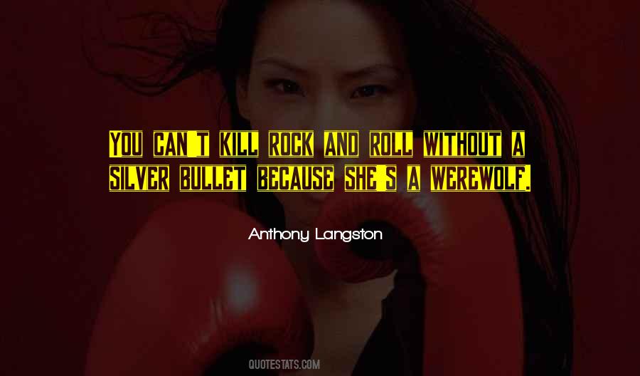 Anthony Langston Quotes #1197622