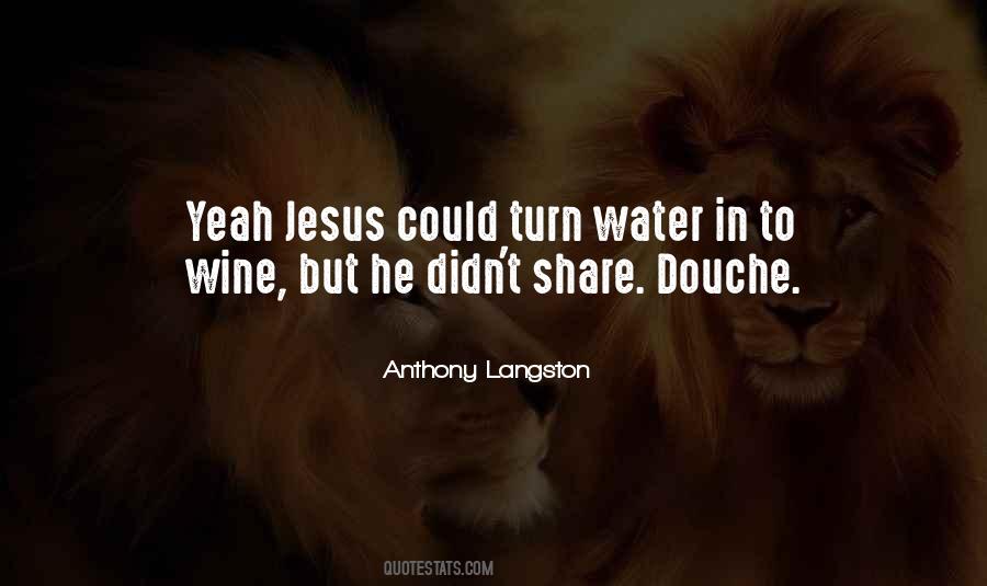 Anthony Langston Quotes #1492551