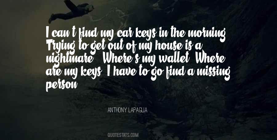 Anthony LaPaglia Quotes #906516