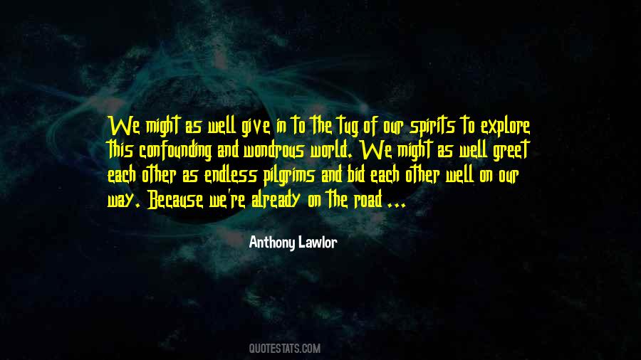 Anthony Lawlor Quotes #1568406