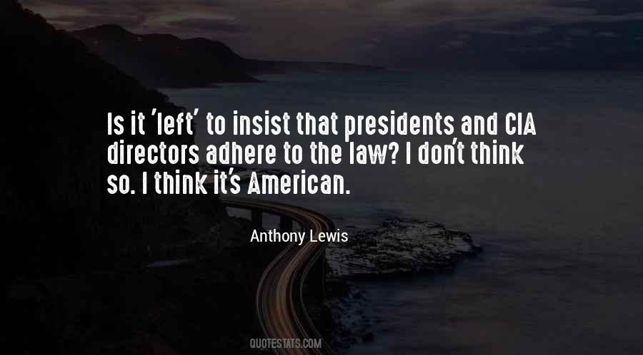 Anthony Lewis Quotes #1324674