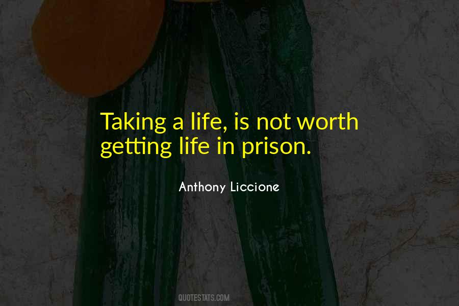Anthony Liccione Quotes #1108780