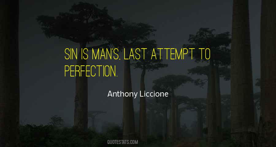 Anthony Liccione Quotes #1117542