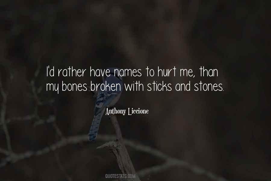 Anthony Liccione Quotes #1210081