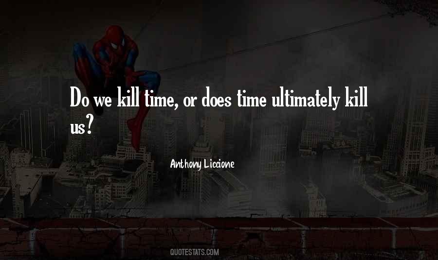 Anthony Liccione Quotes #1405495