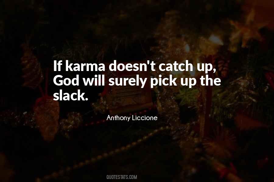 Anthony Liccione Quotes #1446599