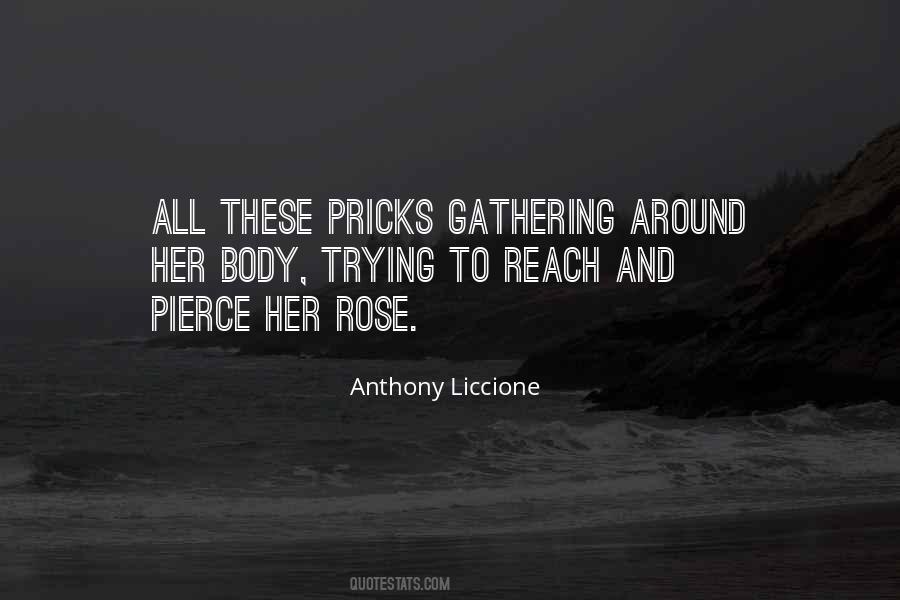 Anthony Liccione Quotes #1627735