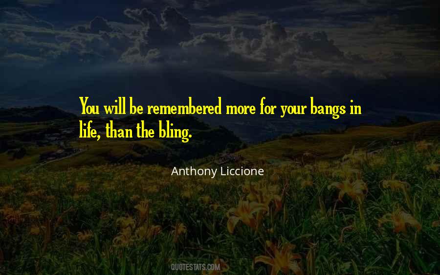 Anthony Liccione Quotes #1817686