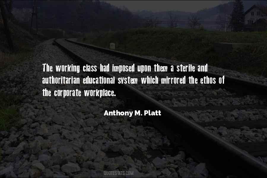 Anthony M. Platt Quotes #484710