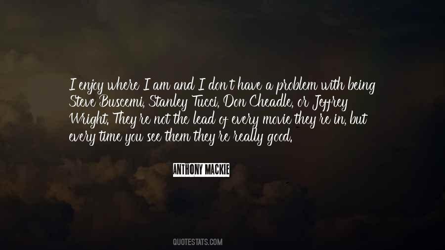 Anthony Mackie Quotes #531086