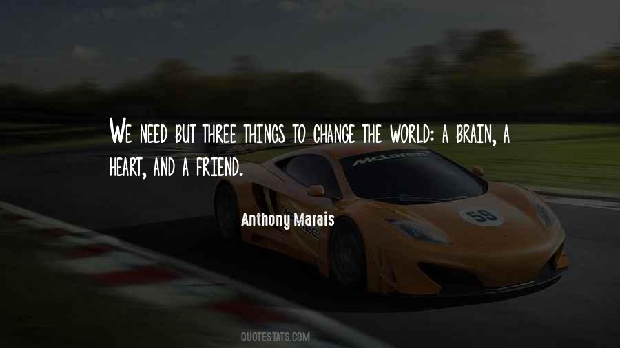 Anthony Marais Quotes #1377956