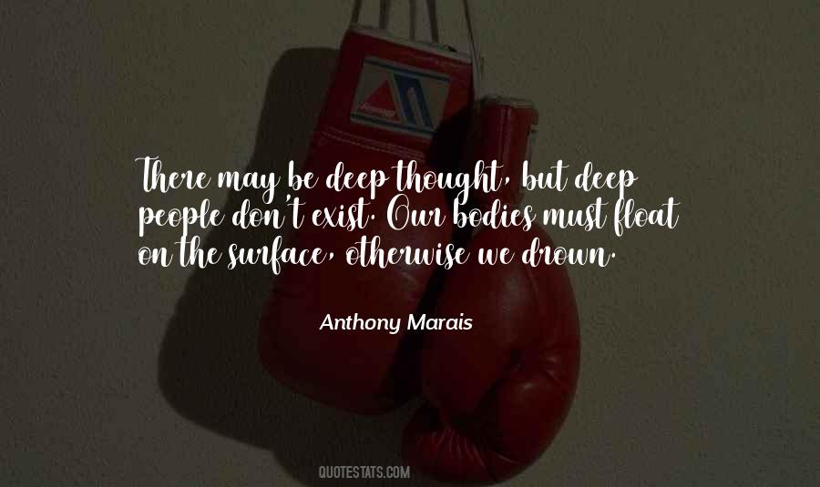 Anthony Marais Quotes #1393728