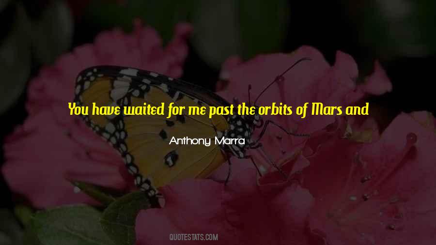 Anthony Marra Quotes #301614