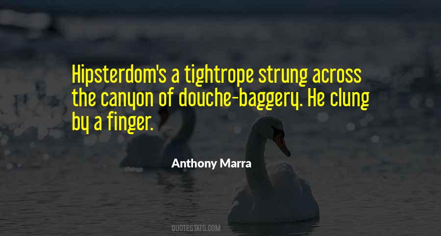 Anthony Marra Quotes #894190
