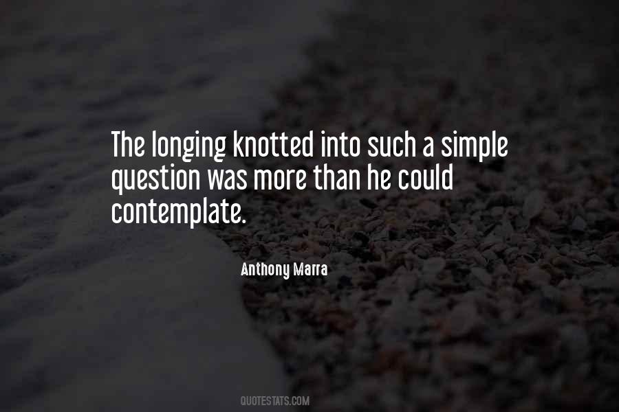 Anthony Marra Quotes #966473