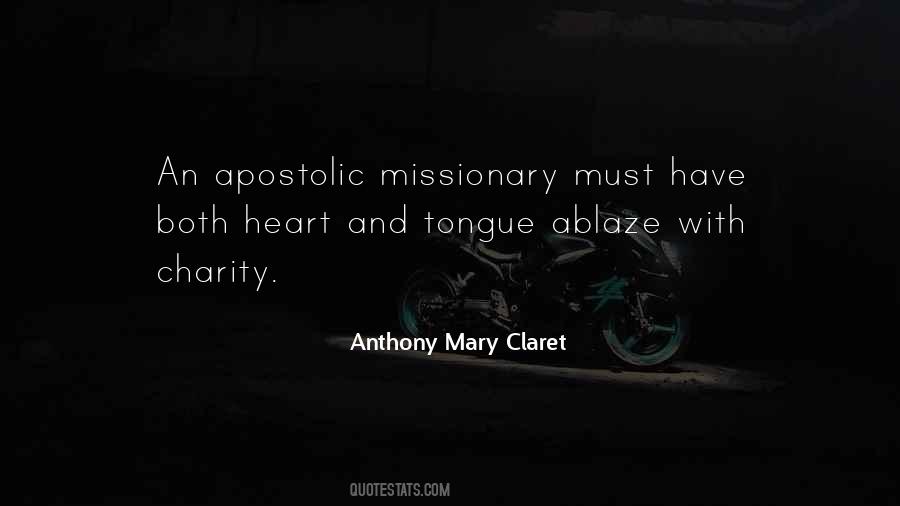 Anthony Mary Claret Quotes #1202158