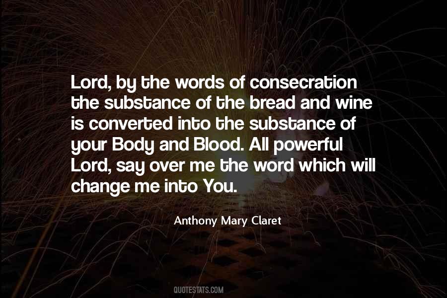Anthony Mary Claret Quotes #378808