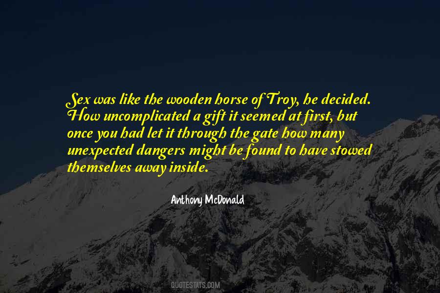 Anthony McDonald Quotes #925639