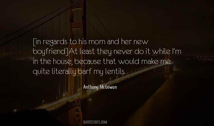 Anthony McGowan Quotes #1560559