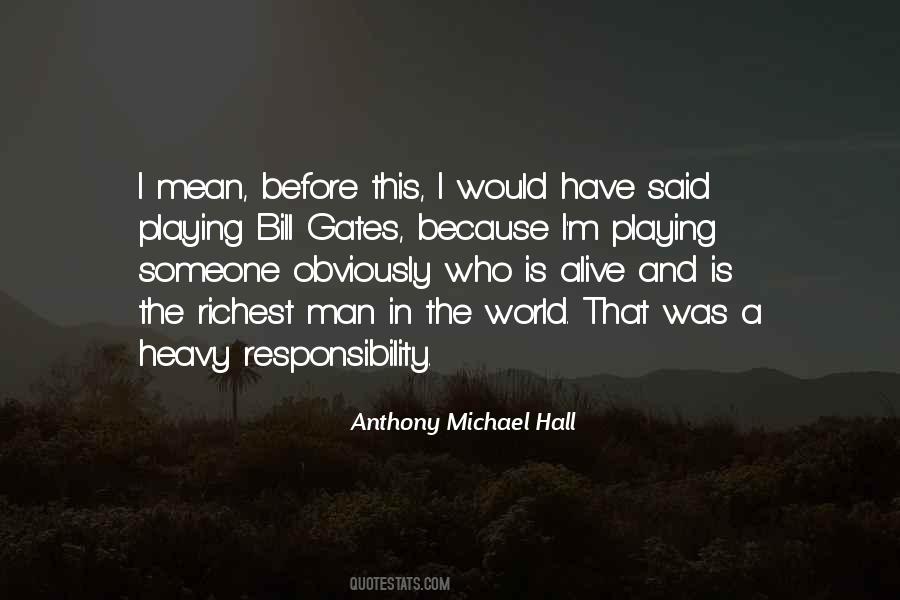 Anthony Michael Hall Quotes #1384063