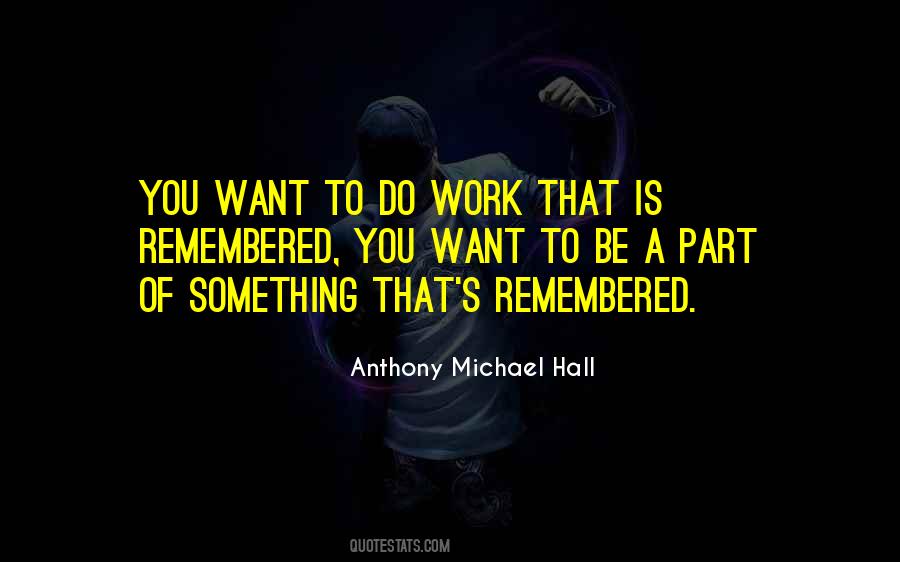 Anthony Michael Hall Quotes #283950