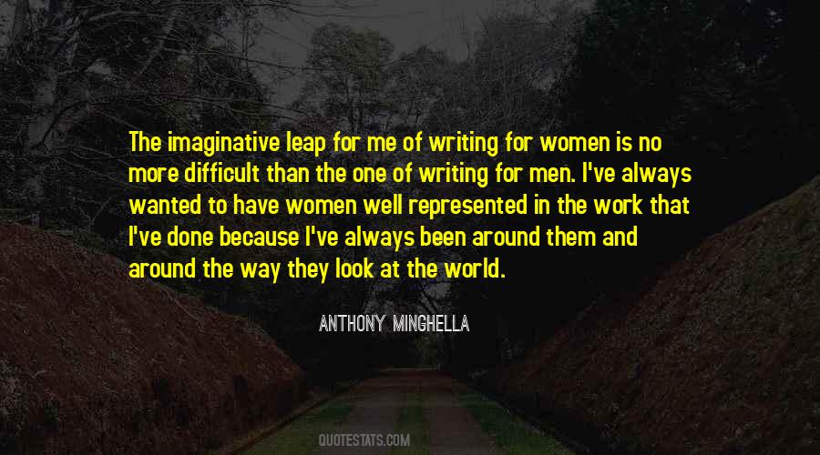 Anthony Minghella Quotes #1259980