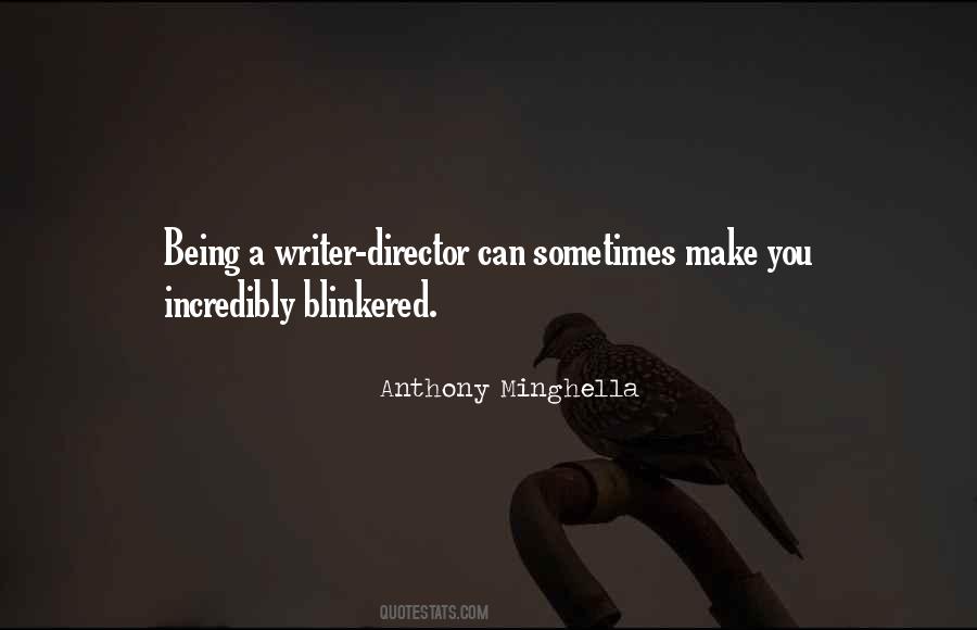 Anthony Minghella Quotes #1606065