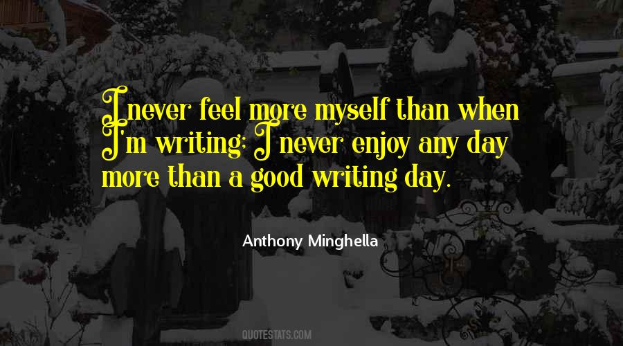 Anthony Minghella Quotes #70950